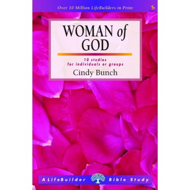 Lifebuilder: Woman Of God PB - Cindy Bunch